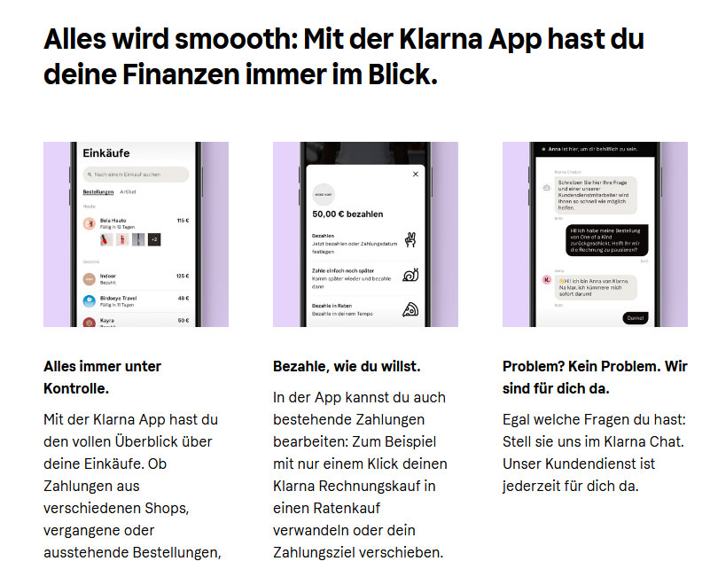 Die App von Klarna bietet unterschiedliche Zahlungslösungen - Lastschrift, Kreditkarte, Ratenzahlung, Sofortüberweisung, 30-Tage-Zahlungsziel - und ist damit perfekt auf die Bedürfnisse von Käufern beim Online Shoppen abgestimmt. Für Zahlungen im Casino eignet sich die App eher weniger.