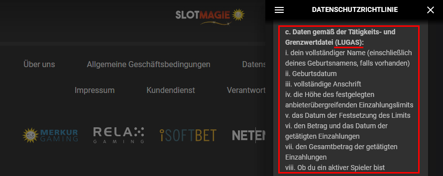 In der Datenschutzrichtlinie weist SlotMagie darauf hin, welche Daten für LUGAS erhoben werden.